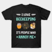 Annoy Me Beekeeping T-Shirt