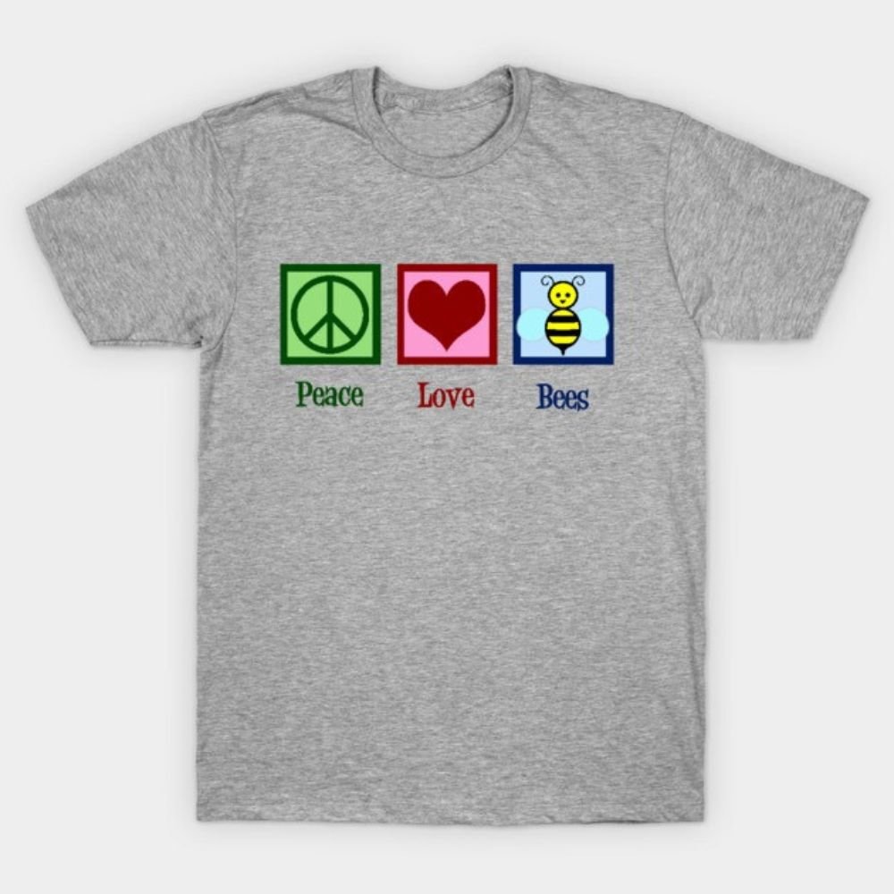 Peace Love Bees Beekeeping T-Shirt