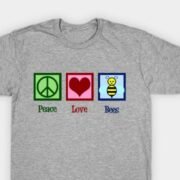 Peace Love Bees Beekeeping T-Shirt