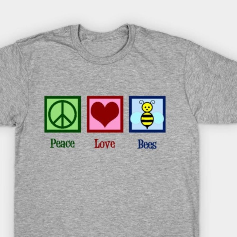 Peace Love Bees Beekeeping T-Shirt