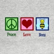 Peace Love Bees Beekeeping T-Shirt